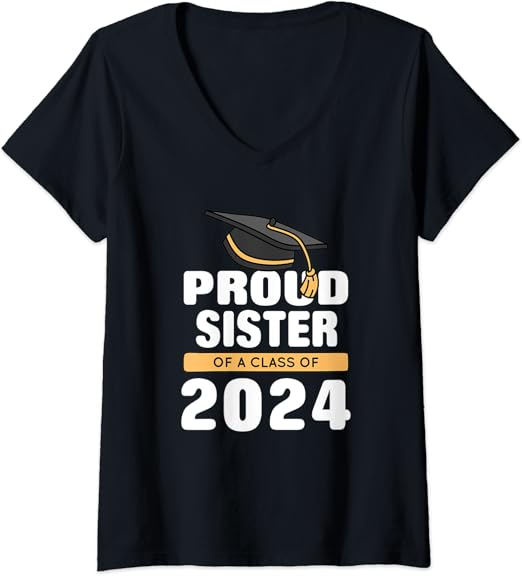 Womens Proud Sister of a Class of 2024 Graduate Senior 24 graduatio V
